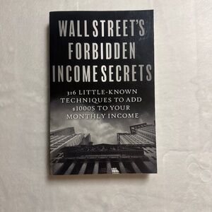 Wall Street's Forbidden Income Secrets - Paperback